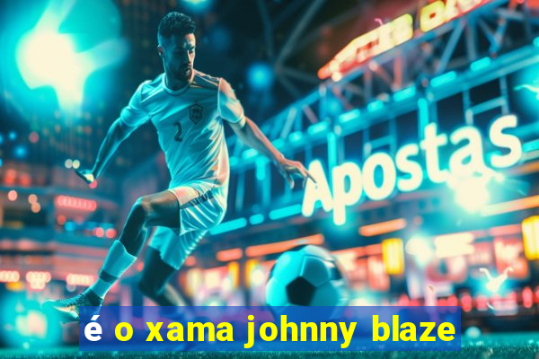 é o xama johnny blaze