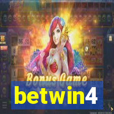 betwin4