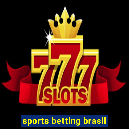 sports betting brasil