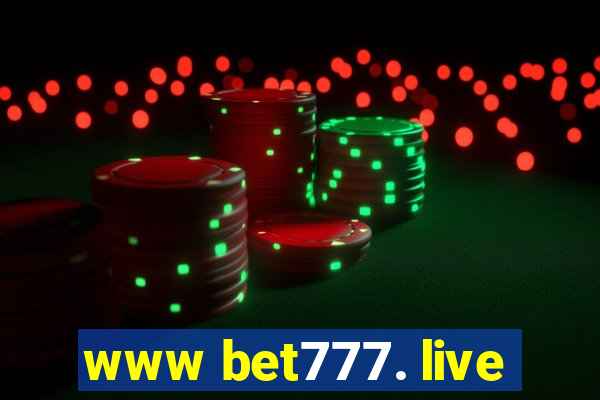 www bet777. live