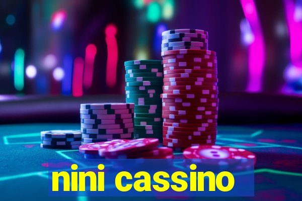 nini cassino