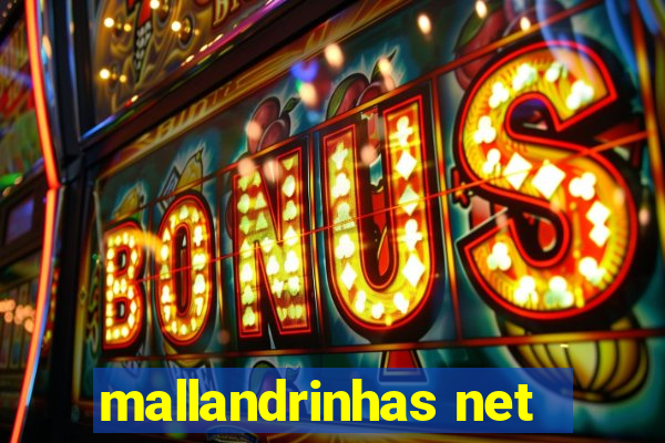 mallandrinhas net