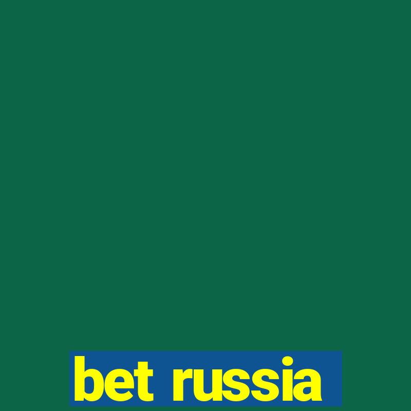 bet russia