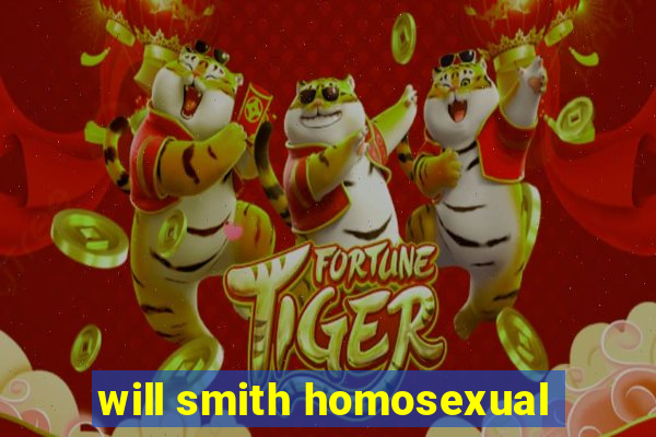 will smith homosexual