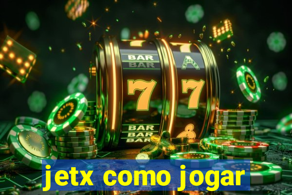 jetx como jogar