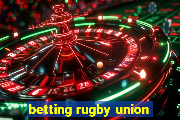 betting rugby union