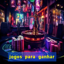 jogos para ganhar dinheiro seguro