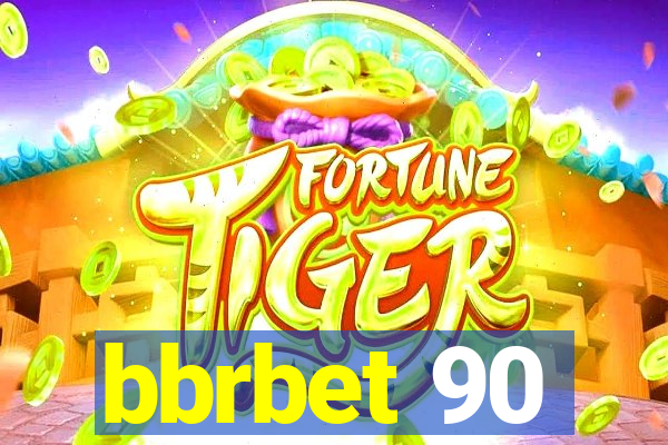 bbrbet 90