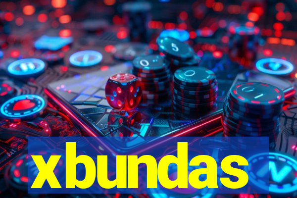 xbundas