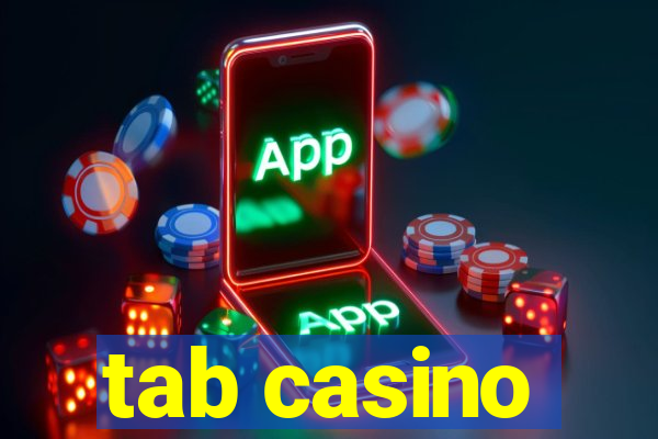 tab casino