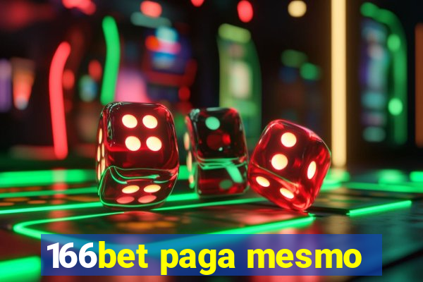 166bet paga mesmo