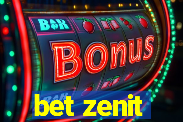 bet zenit