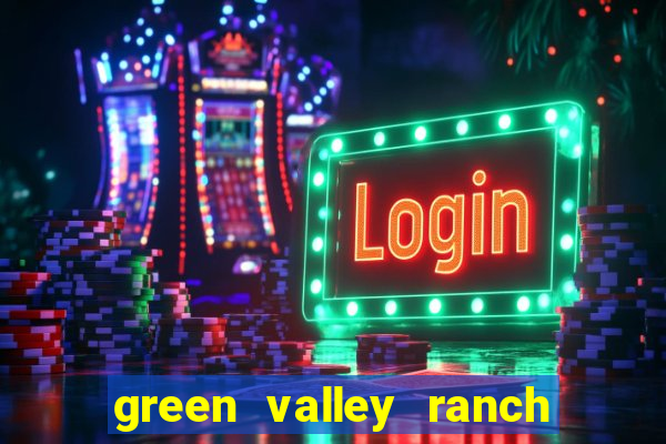 green valley ranch hotel casino