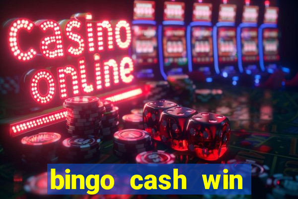 bingo cash win real money