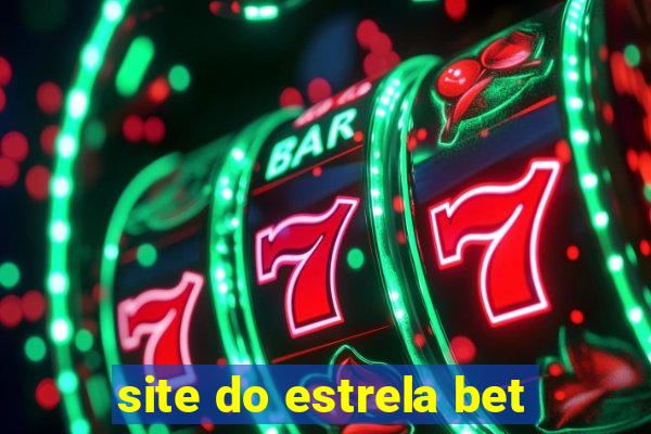 site do estrela bet