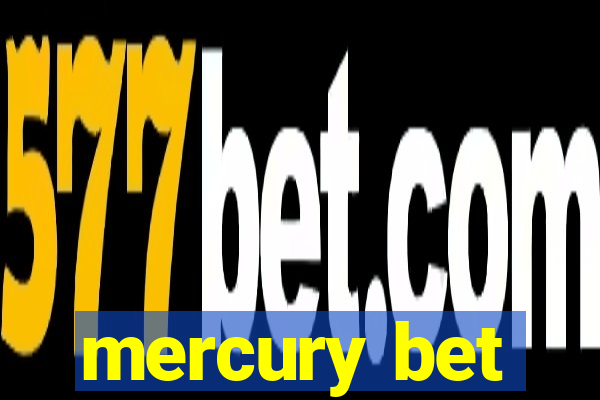 mercury bet