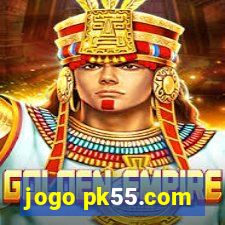 jogo pk55.com