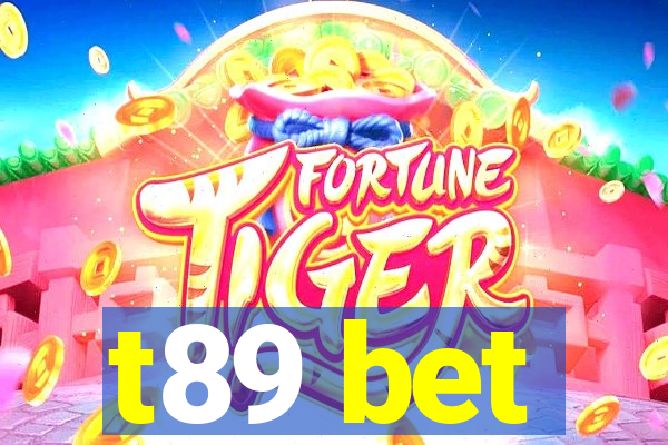 t89 bet