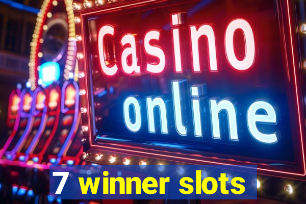 7 winner slots