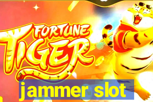 jammer slot