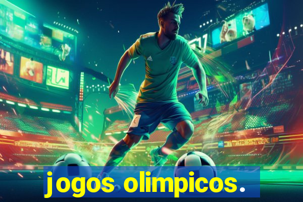 jogos olimpicos.