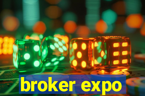 broker expo