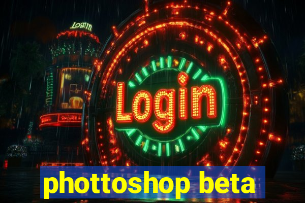 phottoshop beta