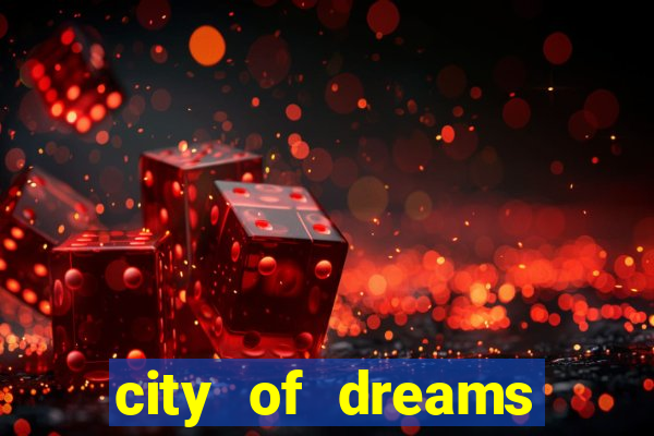 city of dreams casino macau