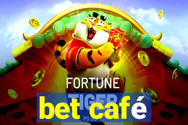 bet café