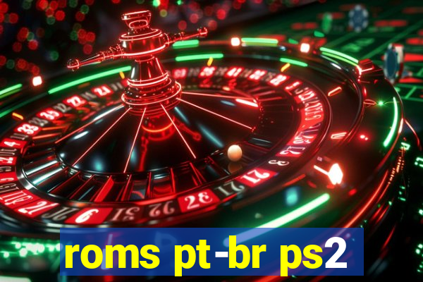 roms pt-br ps2