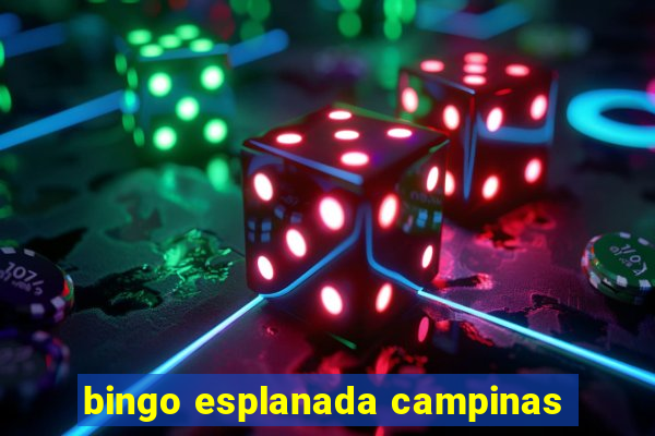 bingo esplanada campinas