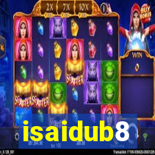 isaidub8