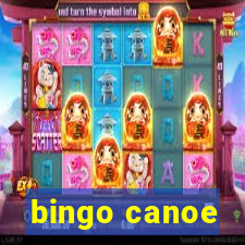 bingo canoe