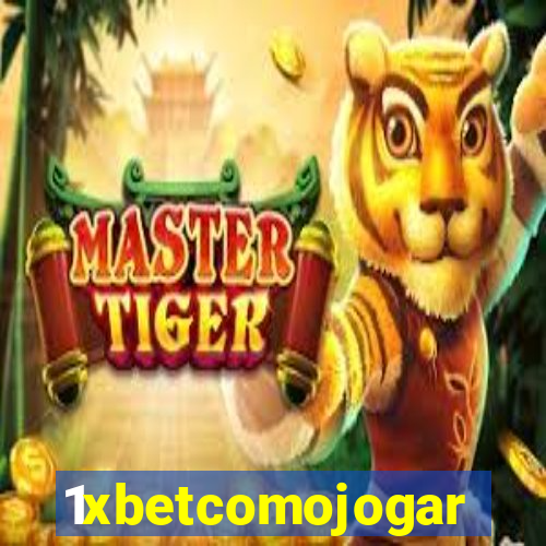 1xbetcomojogar