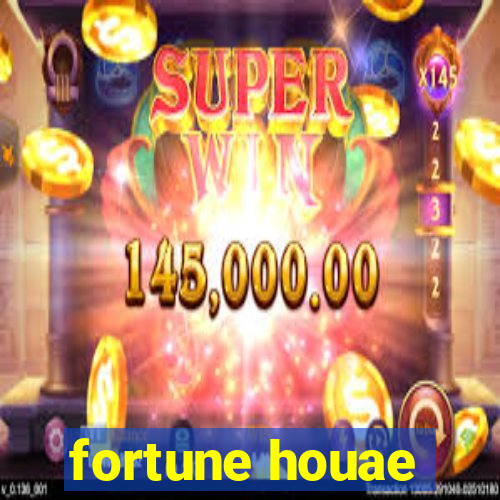 fortune houae