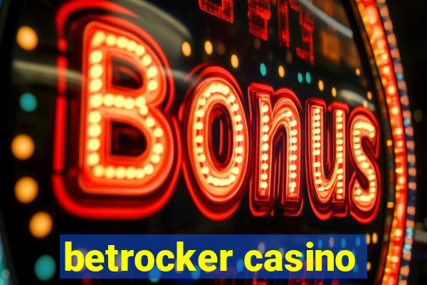 betrocker casino