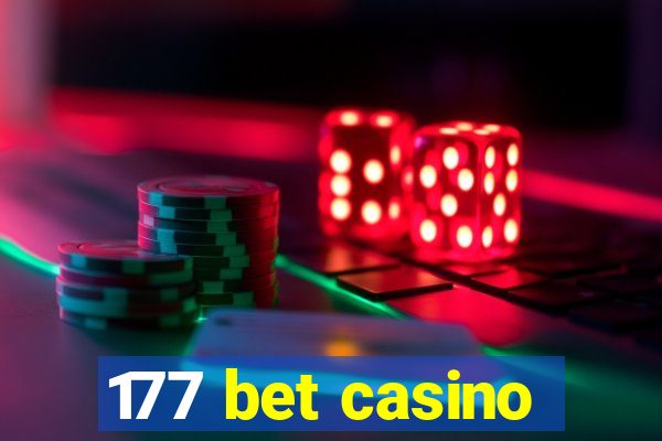 177 bet casino