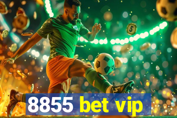 8855 bet vip