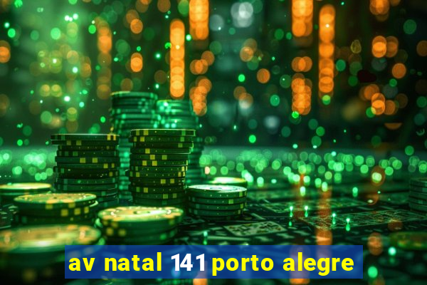 av natal 141 porto alegre