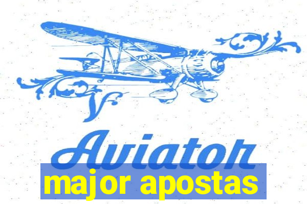 major apostas