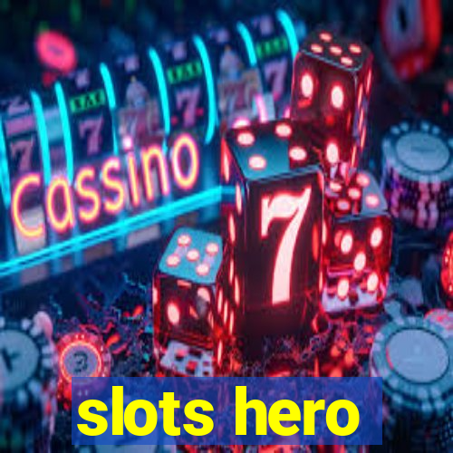 slots hero