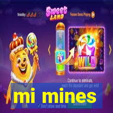 mi mines