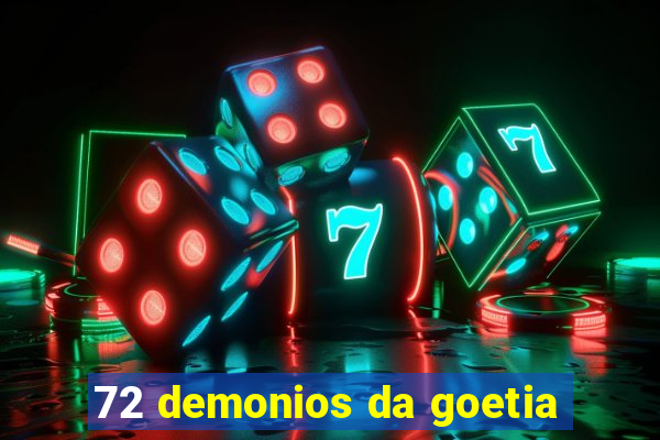 72 demonios da goetia