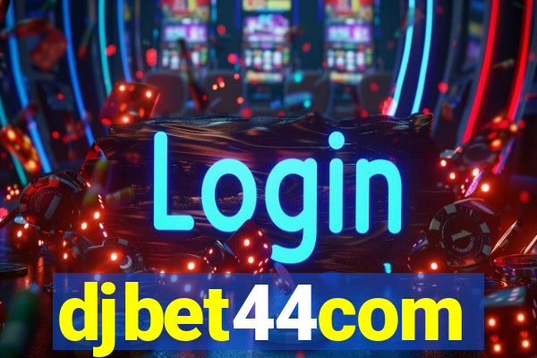 djbet44com