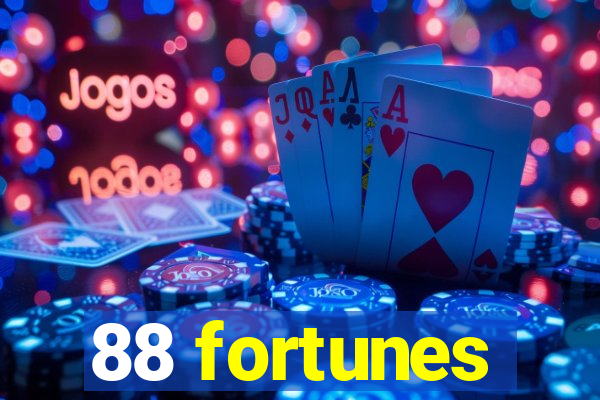 88 fortunes