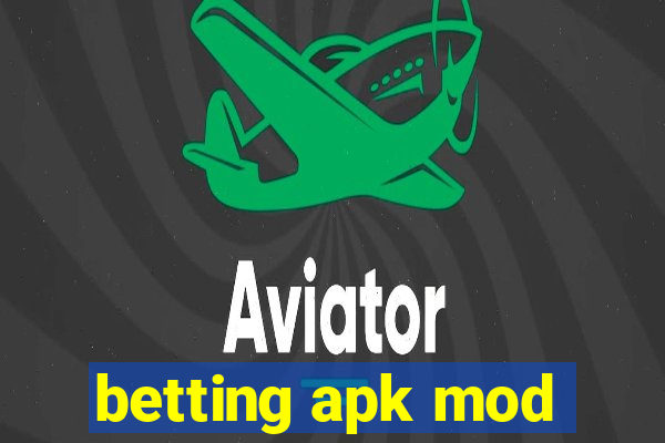 betting apk mod