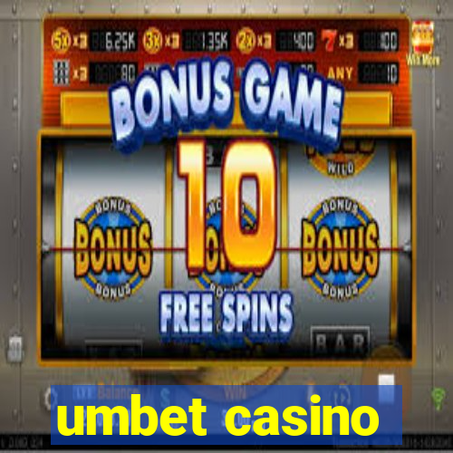 umbet casino