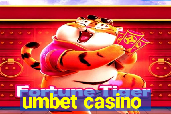 umbet casino