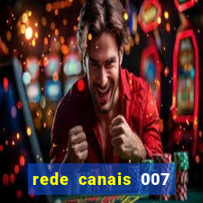 rede canais 007 cassino royale