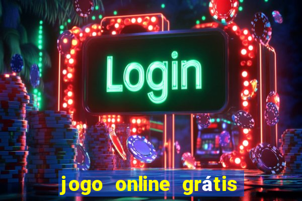 jogo online grátis ganhar dinheiro